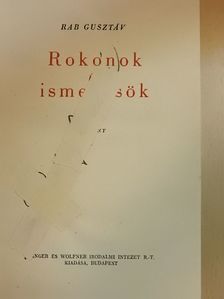 Rab Gusztáv - Rokonok és ismerősök [antikvár]