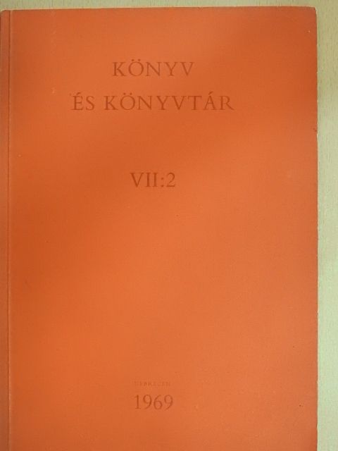 Balla Lajos - Könyv és könyvtár VII:2 [antikvár]