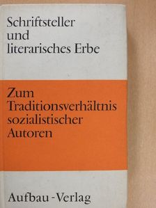 Schriftsteller und literarisches Erbe [antikvár]