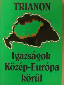 Szalay Jeromos - Igazságok Közép-Európa körül [antikvár]