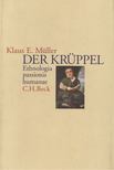 Klaus E. Müller - Der Krüppel [antikvár]
