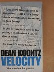 Dean Koontz - Velocity [antikvár]