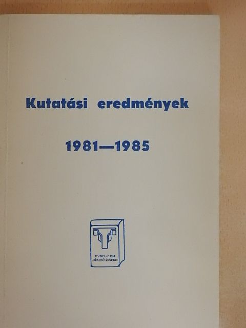Dr. Avasi Zoltán - Kutatási eredmények 1981-1985 [antikvár]
