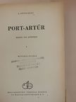 A. Sztepánov - Port-Artúr I-II. [antikvár]