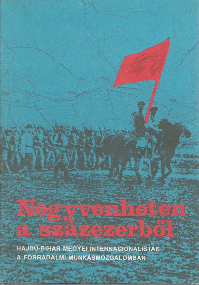 Baranyi Béla, Varga József, K. Nagy Imre - Negyvenheten a százezerből [antikvár]