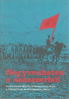 Baranyi Béla, Varga József, K. Nagy Imre - Negyvenheten a százezerből [antikvár]