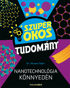 Dr. Vincent Tobin - Nanotechnológia könnyedén