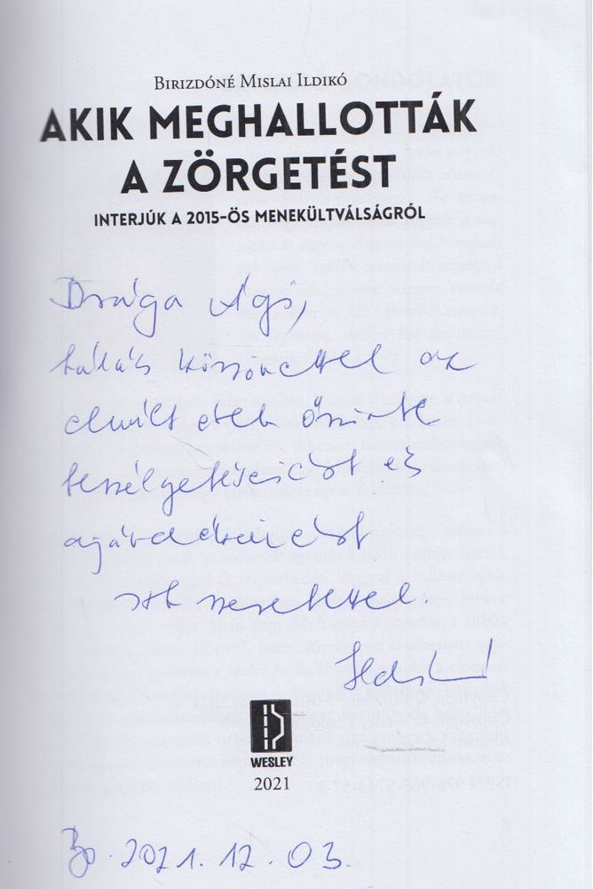 Birizdóné Mislai Ildikó - Akik meghallották a zörgetést (dedikált) [antikvár]