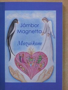 Jámbor Magnetta - Mozaikom [antikvár]