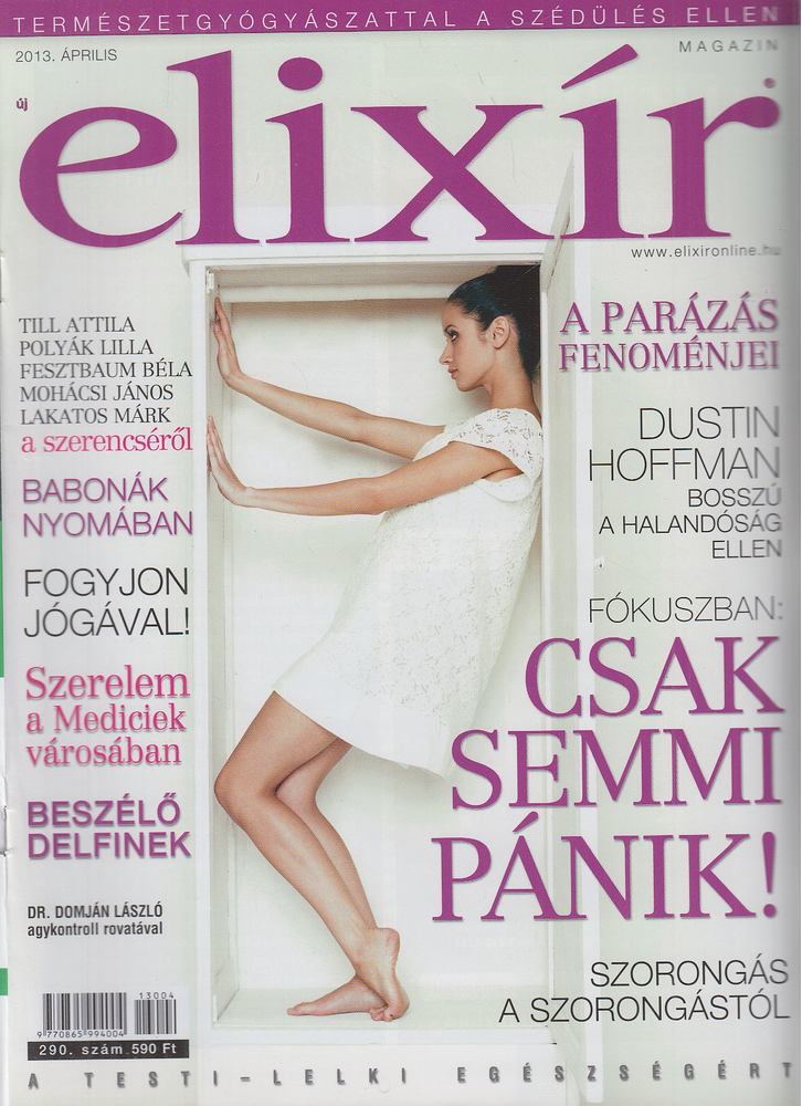 Dr. Nagy Róbert (főszerk.) - Elixír Magazin 2013. április [antikvár]