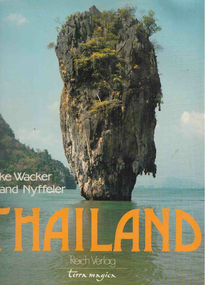 Anke Wacker, Roland Nyffeler - Thailand [antikvár]