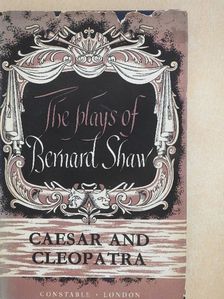 Bernard Shaw - Caesar and Cleopatra: A History [antikvár]