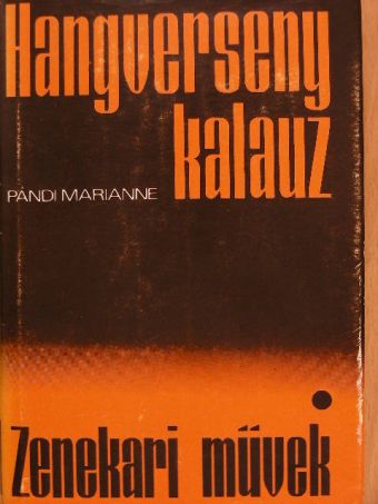 Pándi Marianne - Hangversenykalauz I. [antikvár]