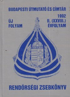 Bodrácska János - Rendőrségi zsebkönyv 1992. II. (XXVIII.) évfolyam [antikvár]