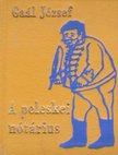 GAAL JÓZSEF - A peleskei nótárius [antikvár]