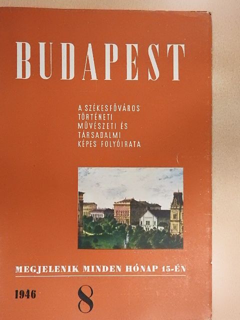 Aczél Tamás - Budapest 1946. augusztus [antikvár]