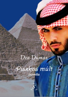 Dee Dumas - Piszkos múlt [eKönyv: epub, mobi]