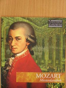 Mozart - Mesterdarabok - CD-vel [antikvár]