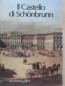 Mario Molin Pradel - Il Castello di Schönbrunn [antikvár]