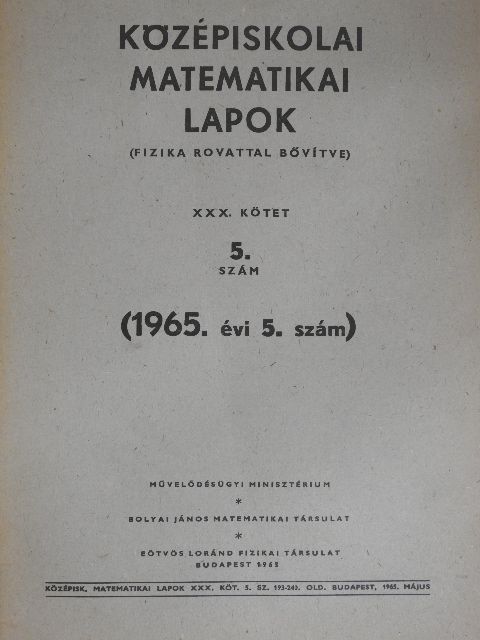 Bodó Zalánné - Középiskolai matematikai lapok 1965/5. [antikvár]