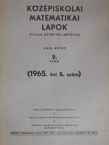 Bodó Zalánné - Középiskolai matematikai lapok 1965/5. [antikvár]
