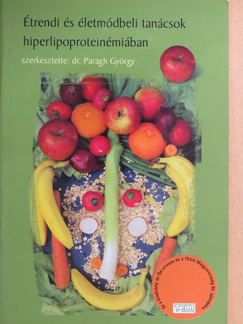 Dihen Sándorné - Étrendi és életmódbeli tanácsok hiperlipoproteinémiában [antikvár]