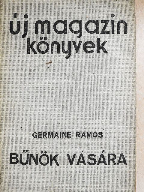 Germaine Ramos - Bűnök vására [antikvár]