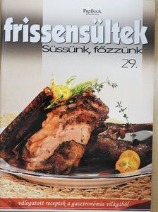Frissensültek [antikvár]