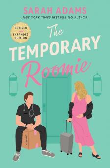 Sarah Adams - The Temporary Roomie (It Happened in Nashville Series, Book 2)