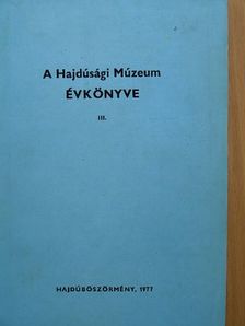 Bárdi Ida - A hajdúsági múzeum évkönyve III. [antikvár]