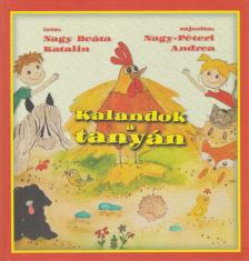 Nagy Beáta Katalin - Kalandok a tanyán [antikvár]