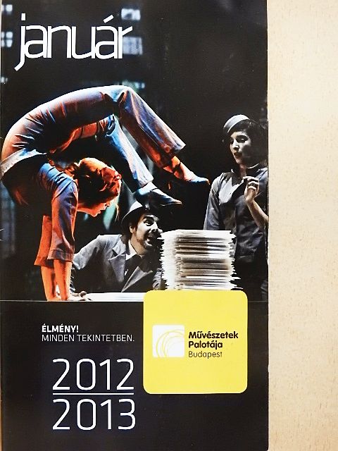 Művészetek Palotája - Műsorkalauz 2012/2013. január [antikvár]