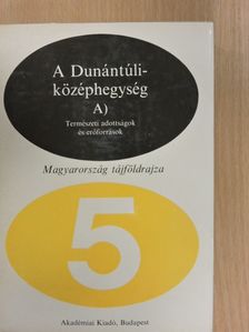 Ádám László - A Dunántúli-középhegység A) [antikvár]