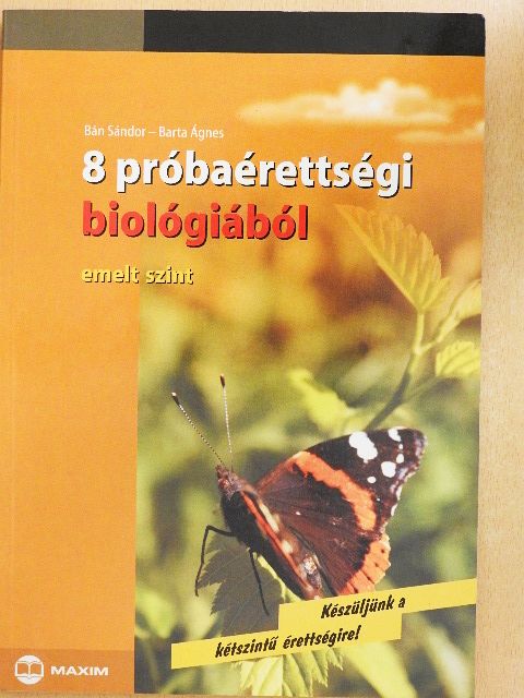 Bán Sándor - 8 próbaérettségi biológiából [antikvár]