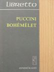Giuseppe Giacosa - Puccini: Bohémélet [antikvár]
