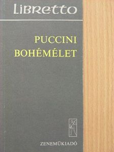 Giuseppe Giacosa - Puccini: Bohémélet [antikvár]