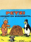 Carla Hansen - Petzi erfindet ein Wundermittel [antikvár]