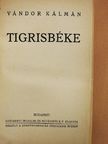 Vándor Kálmán - Tigrisbéke [antikvár]