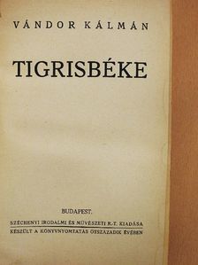 Vándor Kálmán - Tigrisbéke [antikvár]