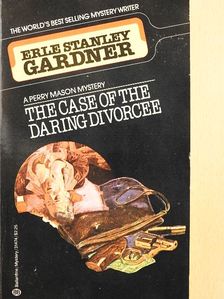 Erle Stanley Gardner - The Case Of The Daring Divorcee [antikvár]