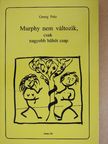Georg Petz - Murphy nem változik, csak nagyobb hűhót csap [antikvár]