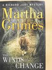 Martha Grimes - The Winds of Change [antikvár]