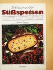 Helma Danner - Verlockend und fein Süßspeisen [antikvár]