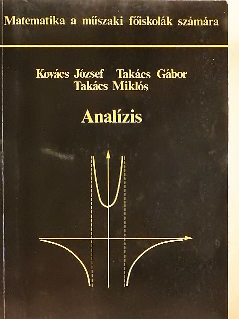 Kovács József - Analízis [antikvár]