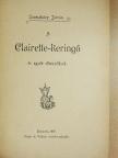 Szomaházy István - A Clairette-keringő [antikvár]