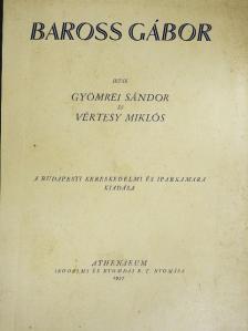 Gyömrei Sándor - Baross Gábor [antikvár]