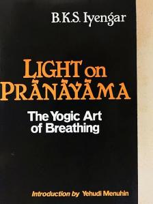 B. K. S. Iyengar - Light on Pranayama [antikvár]