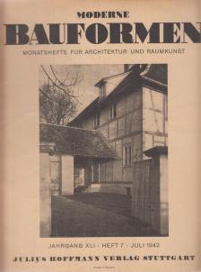 Moderne Bauformen Juli 1942 [antikvár]