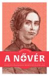 Berényi Anna - A nővér - Kossuth Zsuzsanna regényes életrajza [eKönyv: epub, mobi]