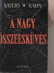 Albert E. Kahn - A nagy összeesküvés [antikvár]